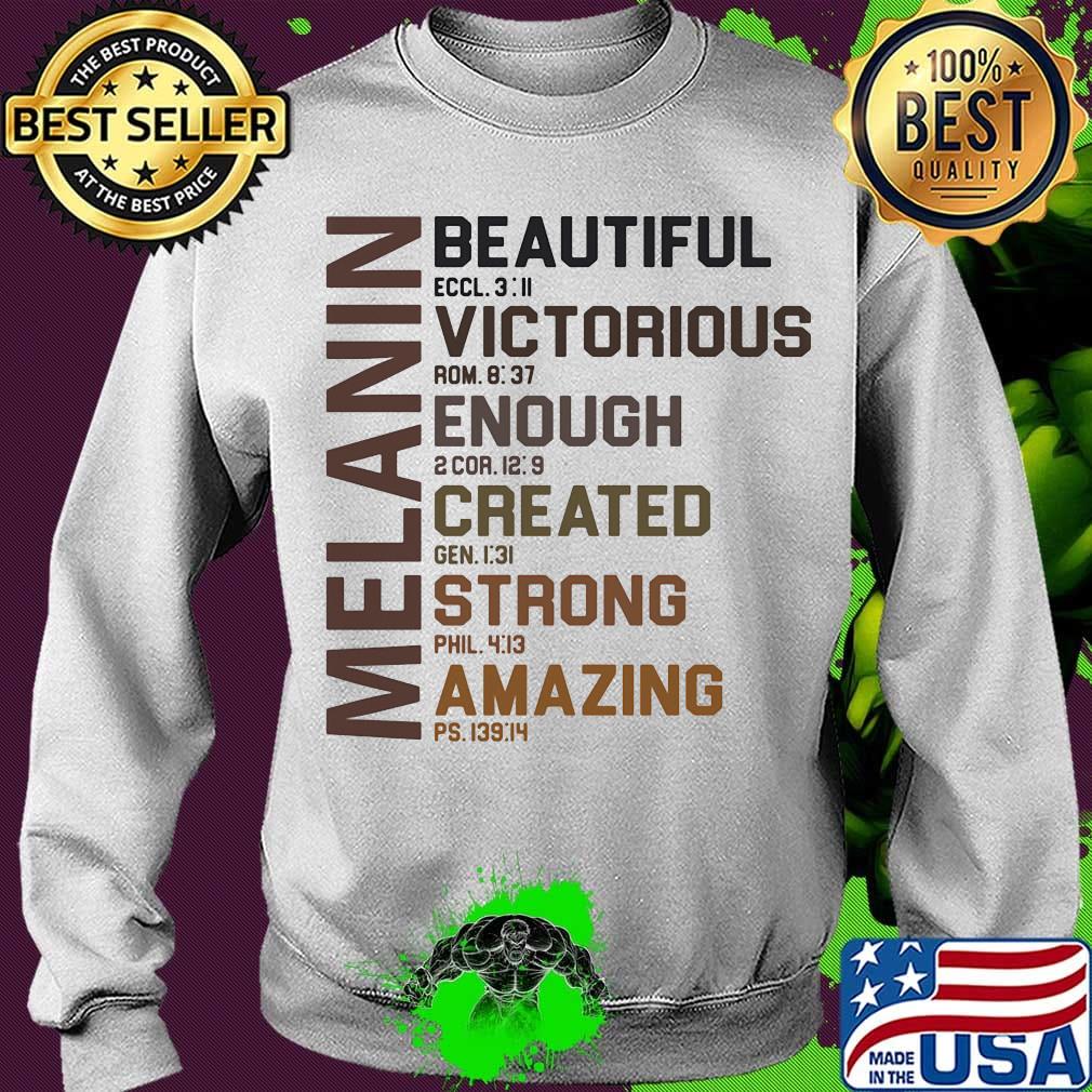 Melanin beautiful victorious enough created strong amazing s Sweater Melanin beautiful victorious enough created strong amazing s Sweater