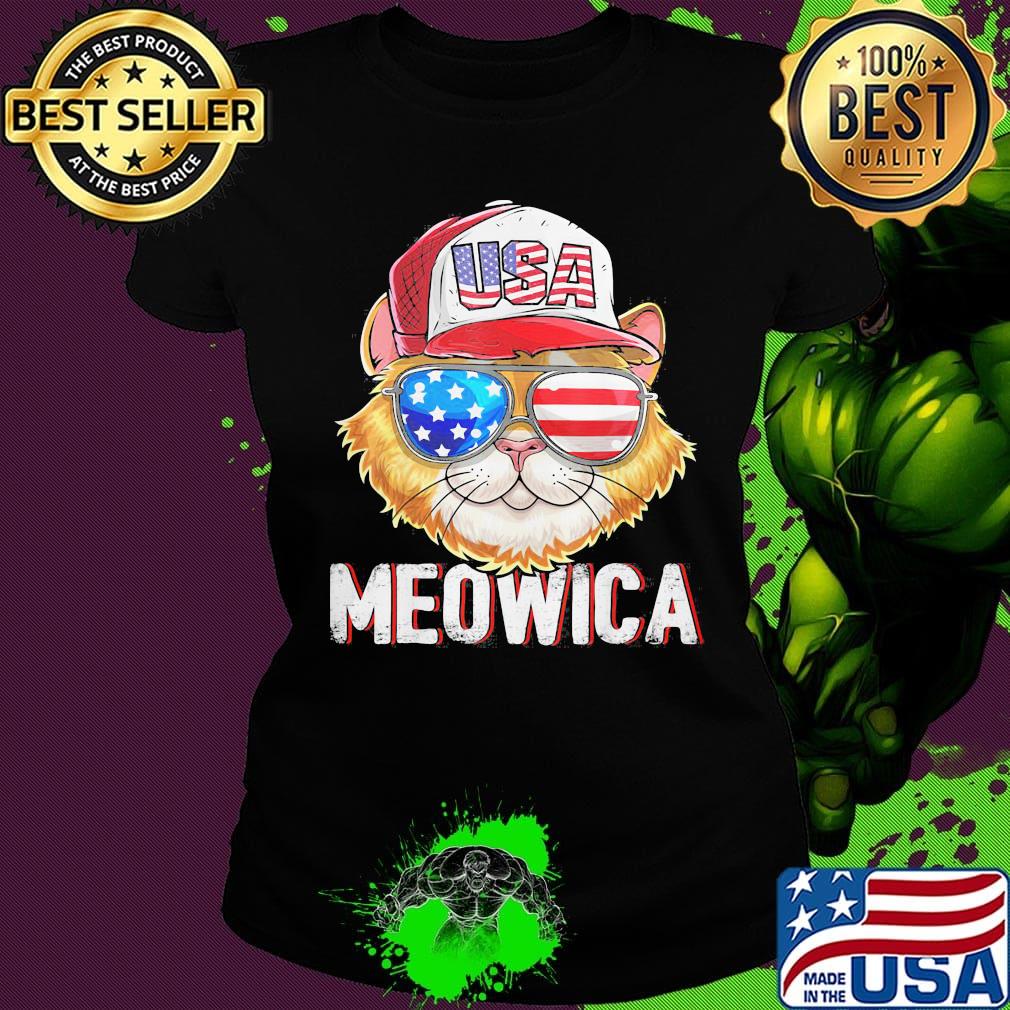 Meowica Cat Hat Sunglasses USA American Flag Independence Day Shirt Ladies tee Meowica Cat Hat Sunglasses USA American Flag Independence Day Shirt Ladies tee