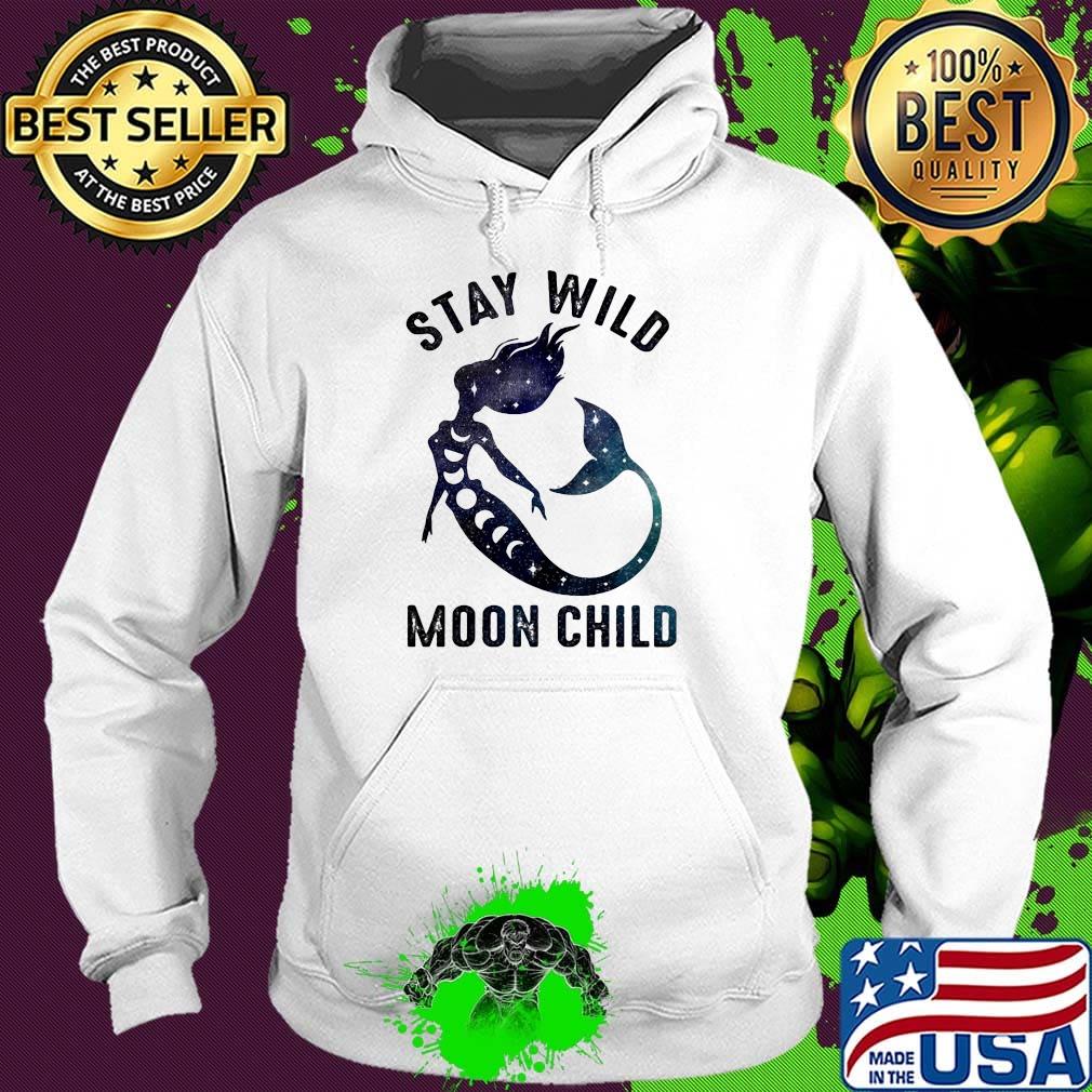 Mermaid stay wild moon child s Hoodie Mermaid stay wild moon child s Hoodie