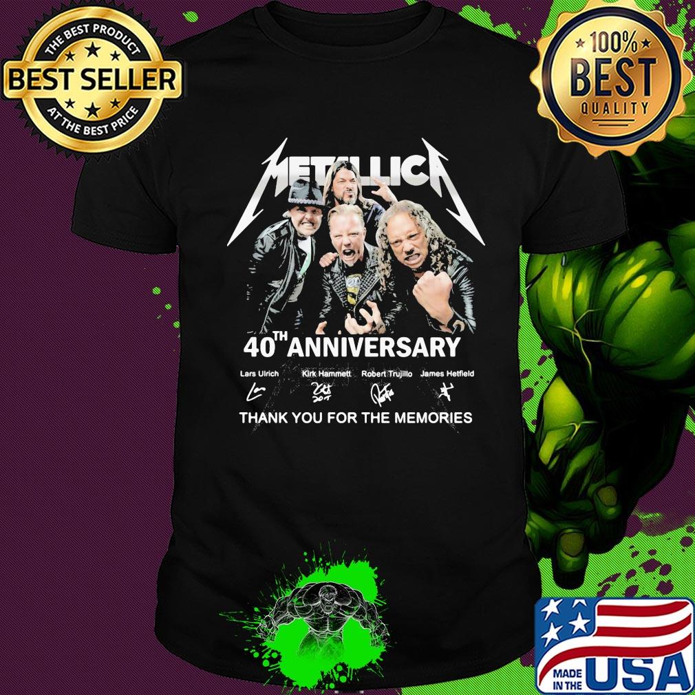 Metallica band 40th anniversary lars ulrich kirk hammett robert trujillo james hetfield thank you for the memories signatures shirt