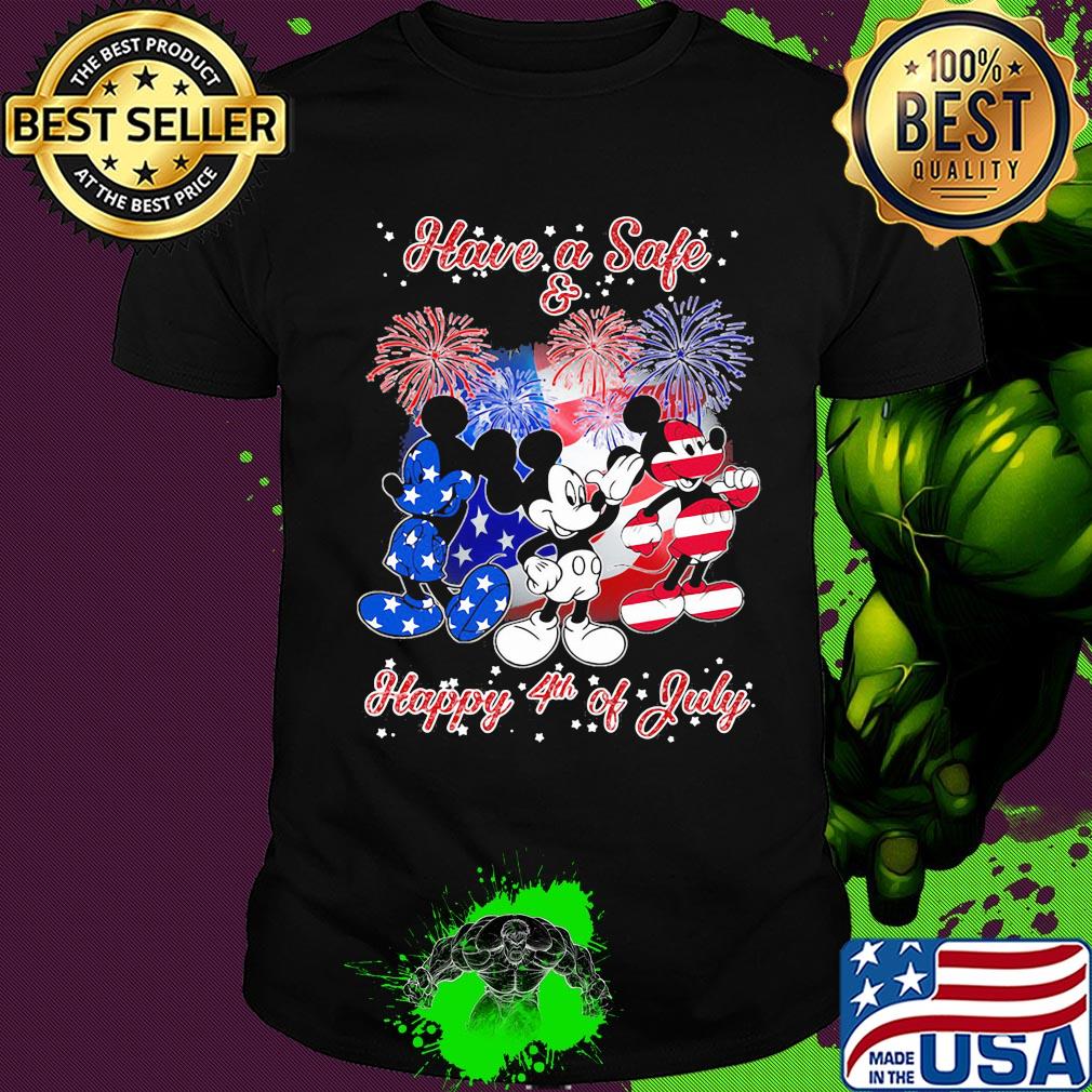 Mickey mouse have a safe and happy 4th of july firework american flag independence day shirt Mickey mouse have a safe and happy 4th of july firework american flag independence day shirt