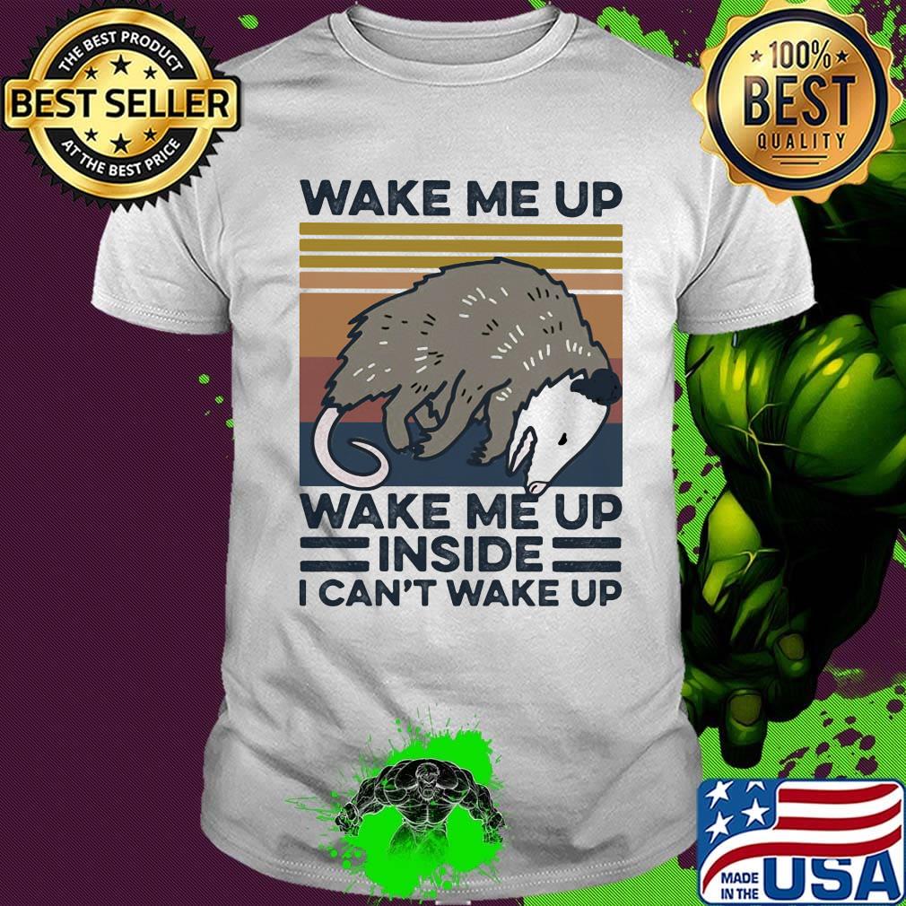 Mouse wake me up wake me up inside I can't wake up vintage retro shirt