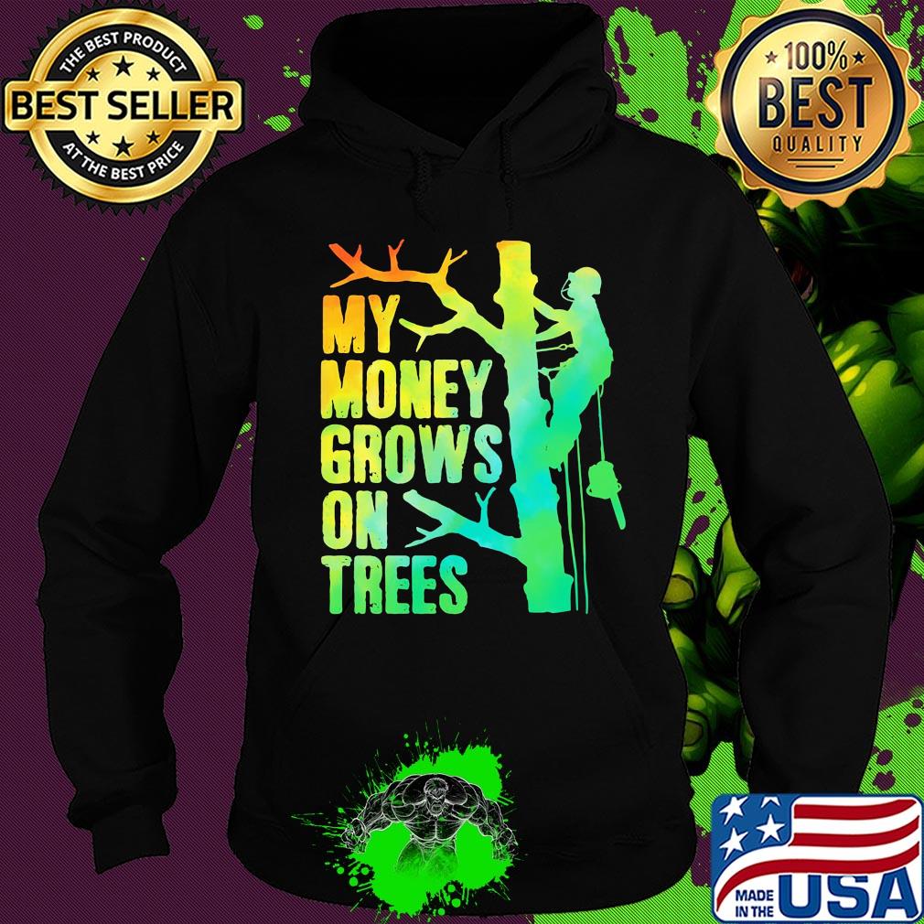 My money grows on trees lineman s Hoodie My money grows on trees lineman s Hoodie