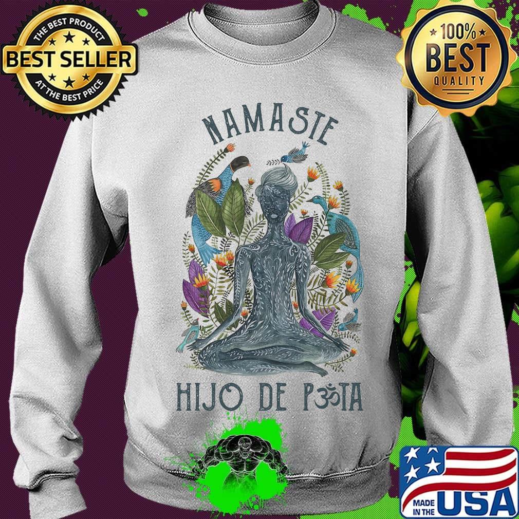 Namaste hijo de puta yoga s Sweater Namaste hijo de puta yoga s Sweater