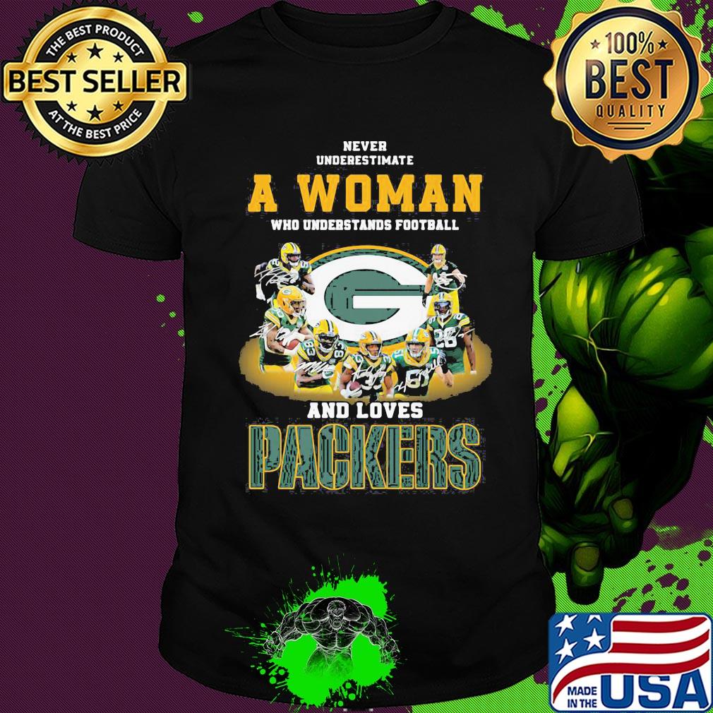 Never underestimate a woman who understands football and loves green bay packers signatures shirt