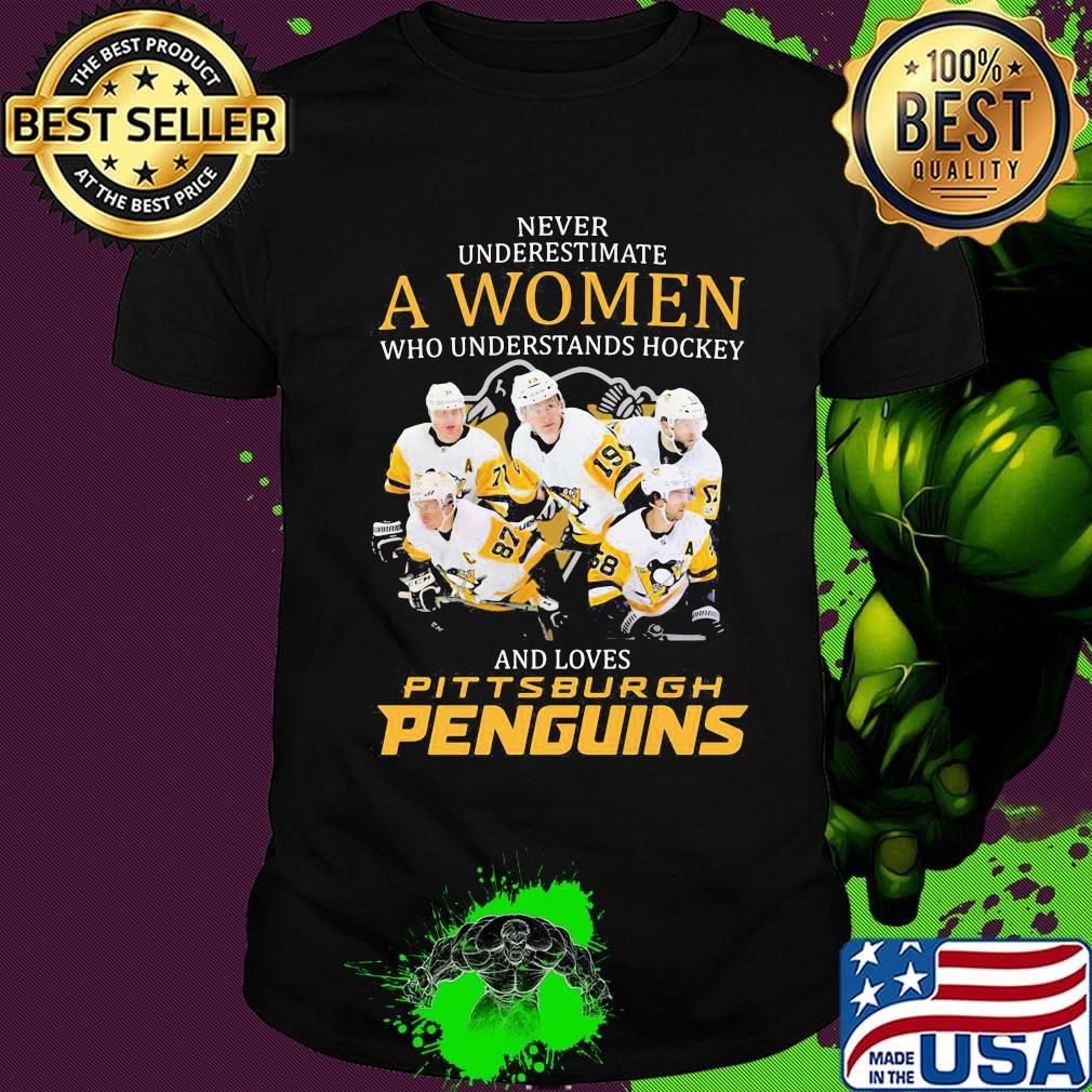 Never underestimate a woman who understands hockey and loves pittsburgh penguins shirt