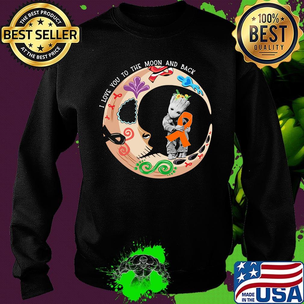 Nightmare i love to the moon and back baby groot hug cancer awareness orange s Sweater Nightmare i love to the moon and back baby groot hug cancer awareness orange s Sweater