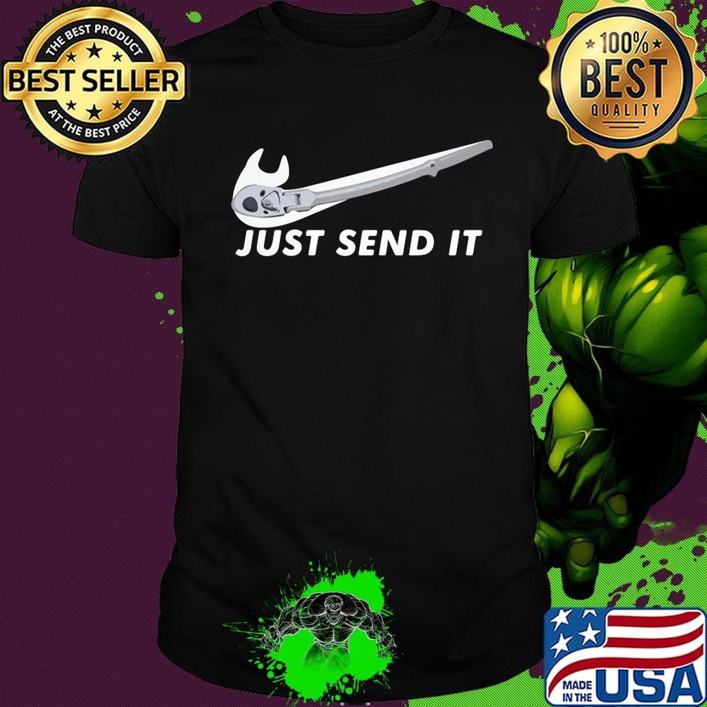 Nike tool just send it shirt