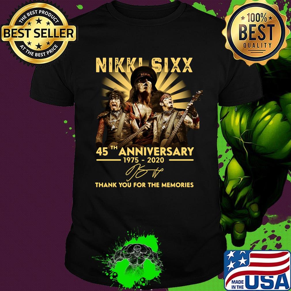 Nikki sixx 45th anniversary 1975 2020 thank you for the memories signatures shirt