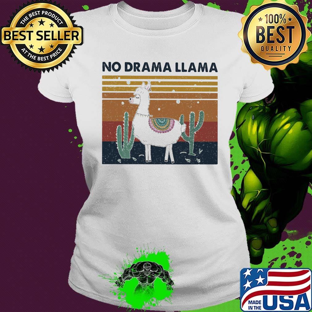 No Drama Llama Cactus Vintage Retro Shirt Ladies tee No Drama Llama Cactus Vintage Retro Shirt Ladies tee