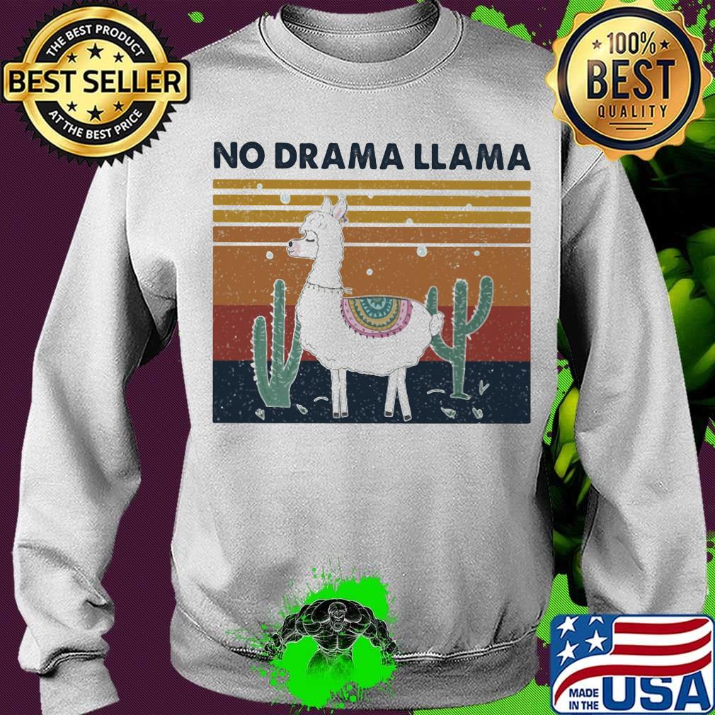 No Drama Llama Cactus Vintage Retro Shirt Sweater No Drama Llama Cactus Vintage Retro Shirt Sweater