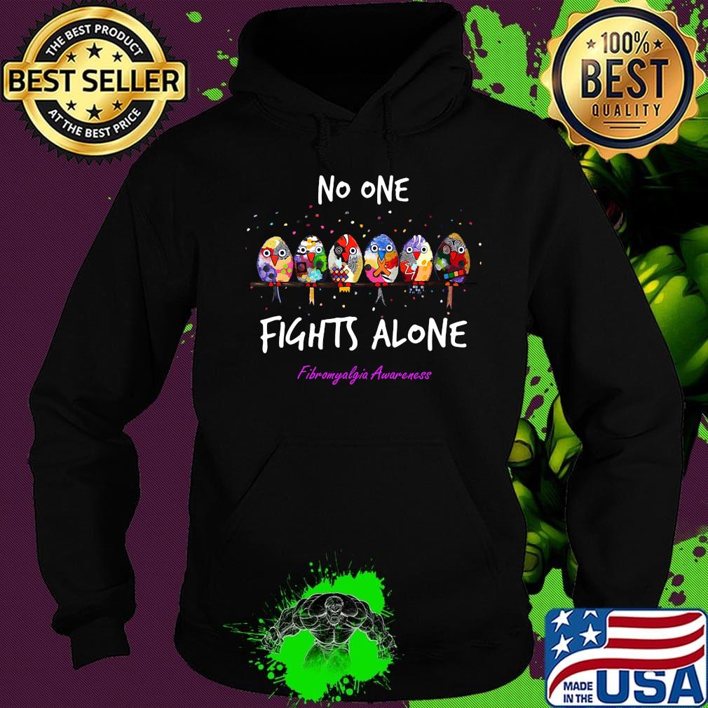 No one fights alone fibromyalgia awareness s Hoodie No one fights alone fibromyalgia awareness s Hoodie