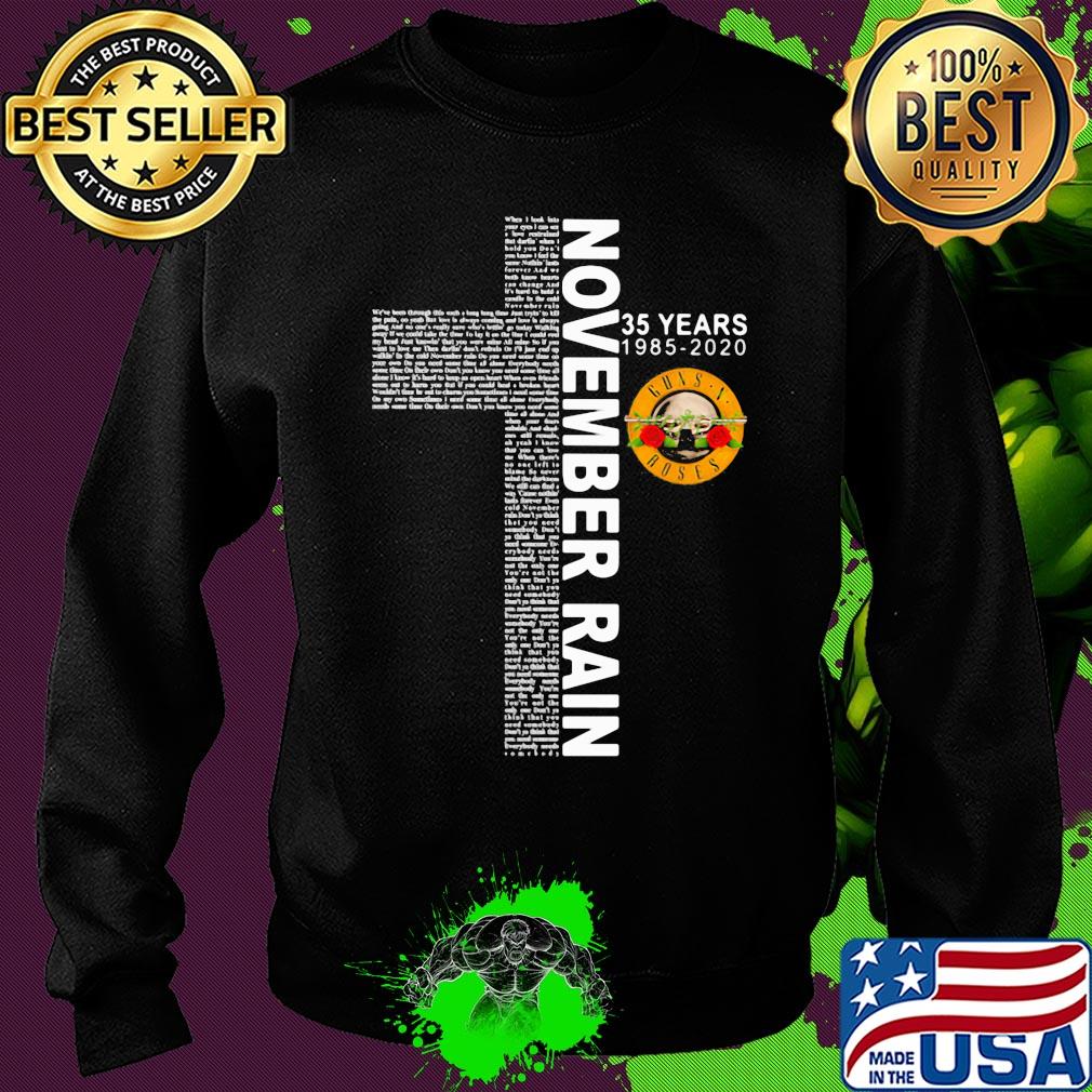November rain 35 years 1985 2020 guns n roses jesus s Sweater November rain 35 years 1985 2020 guns n roses jesus s Sweater