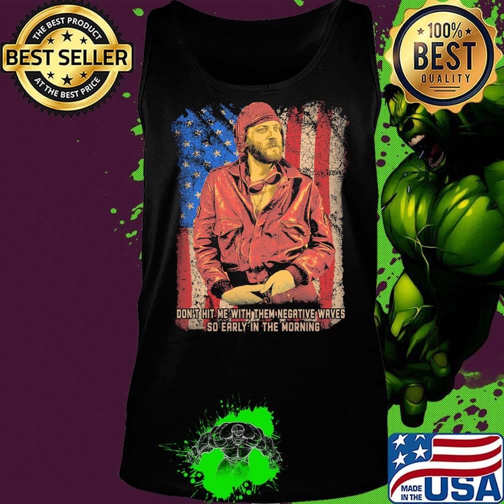Oddball woof don't hit me with them negative waves so early in the morning american flag independence day s Tank top Oddball woof don't hit me with them negative waves so early in the morning american flag independence day s Tank top