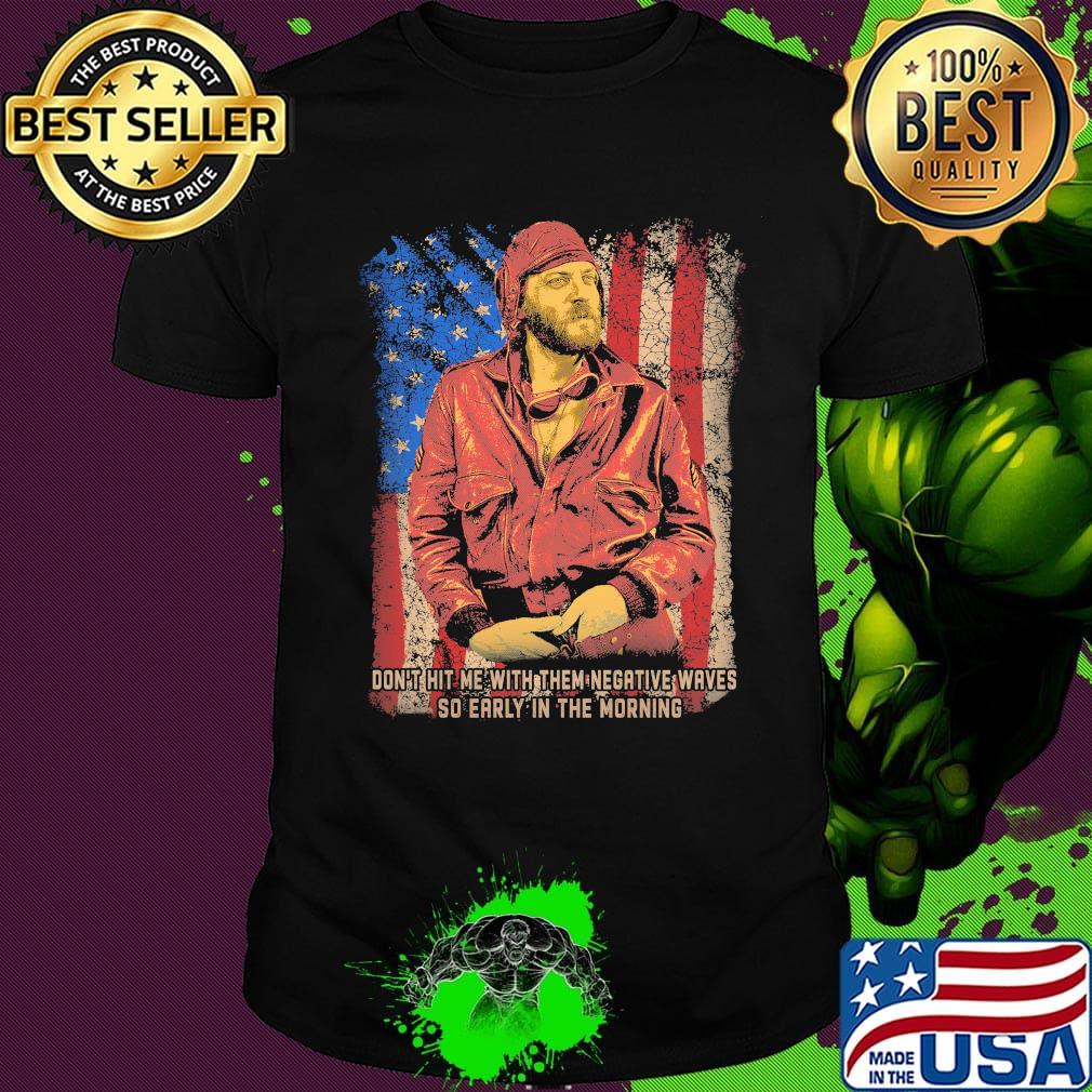 Oddball woof don't hit me with them negative waves so early in the morning american flag independence day shirt