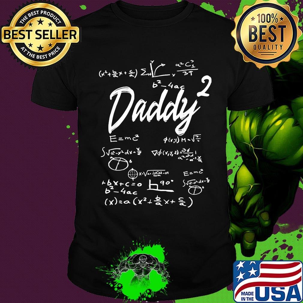 Official Daddy Math Formula Shirt