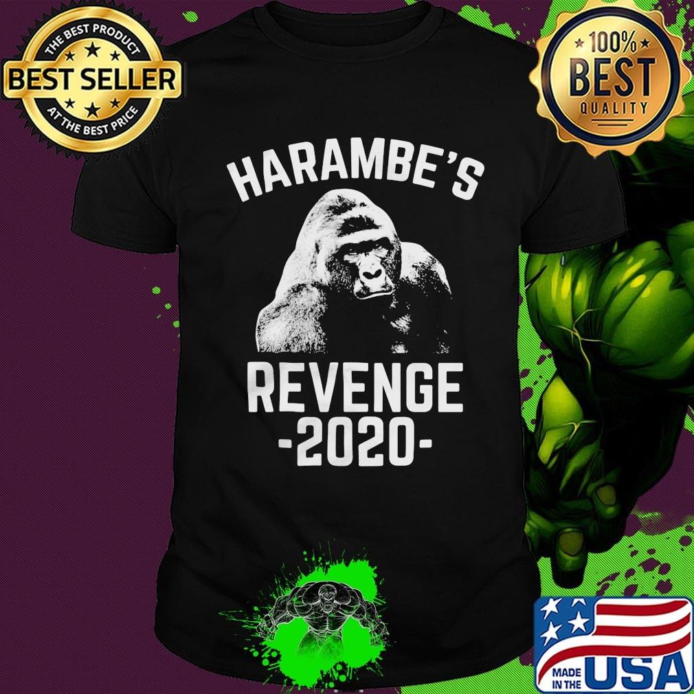 Official Harambe's Revenge 2020 Shirt Official Harambe's Revenge 2020 Shirt