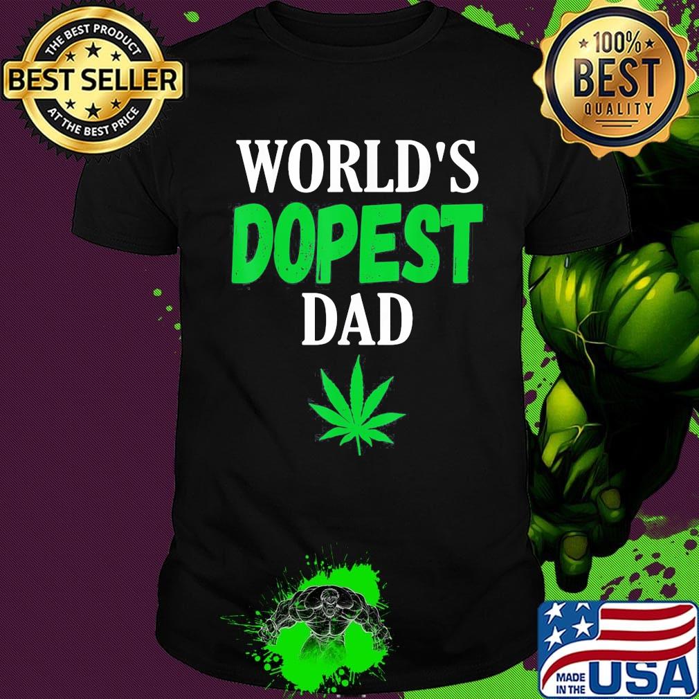 Official World's dopest dad weed shirt