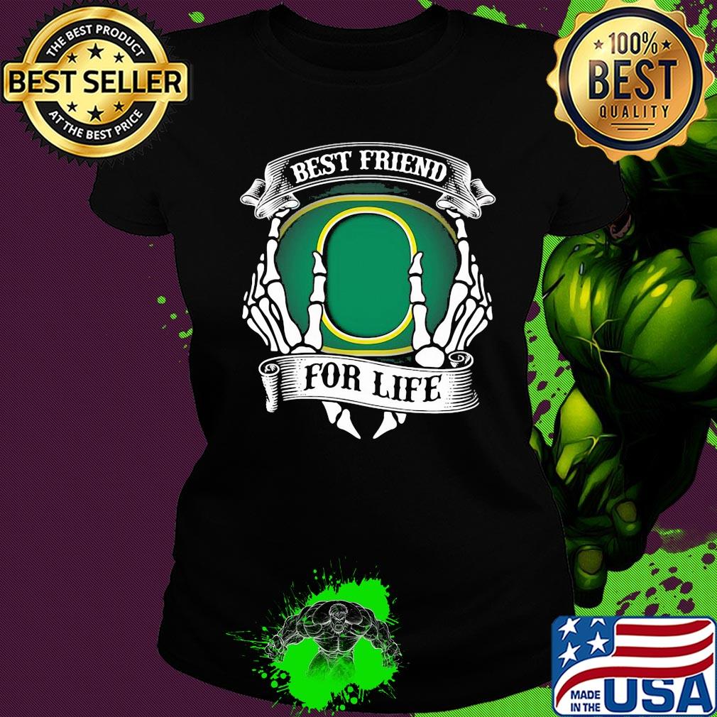 Oregon ducks best friend for life skeleton s Ladies tee Oregon ducks best friend for life skeleton s Ladies tee