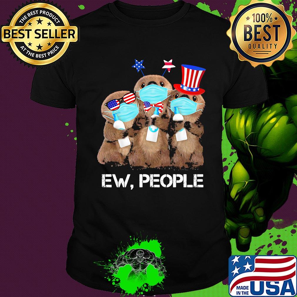 Otter mask hug soap ew people american flag independence day shirt