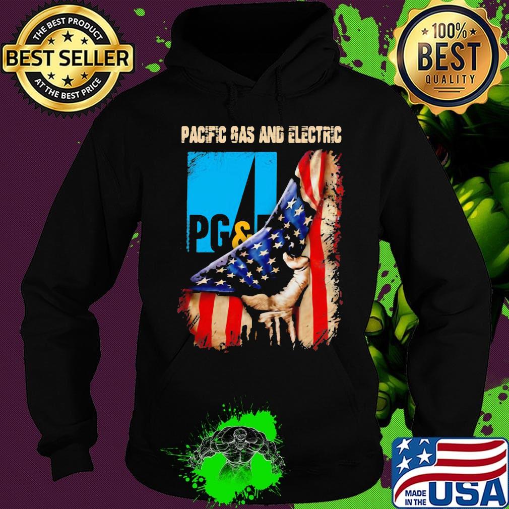 Pacific gas and electric american flag independence day s Hoodie Pacific gas and electric american flag independence day s Hoodie