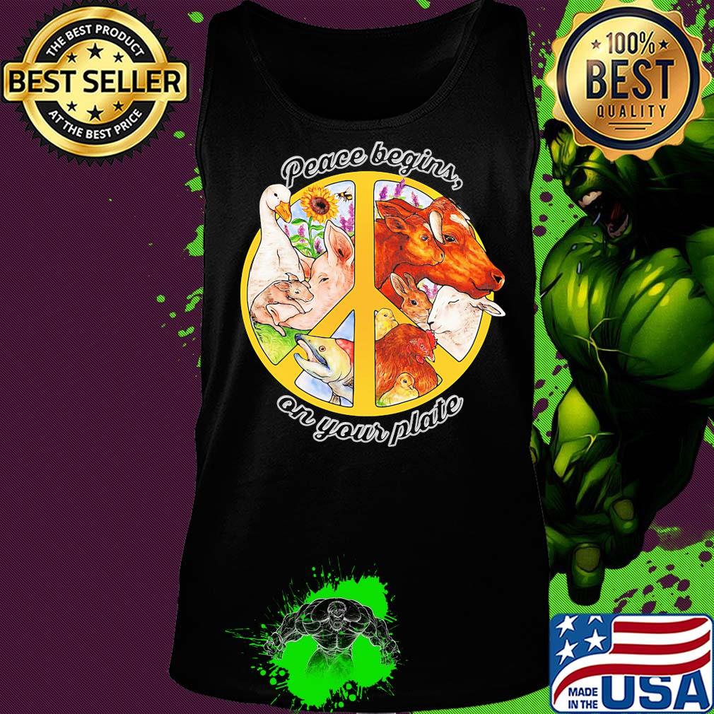 Peace begins on your plate animal s Tank top Peace begins on your plate animal s Tank top