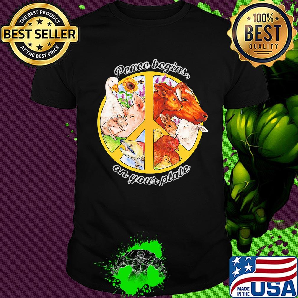 Peace begins on your plate animal shirt Peace begins on your plate animal shirt