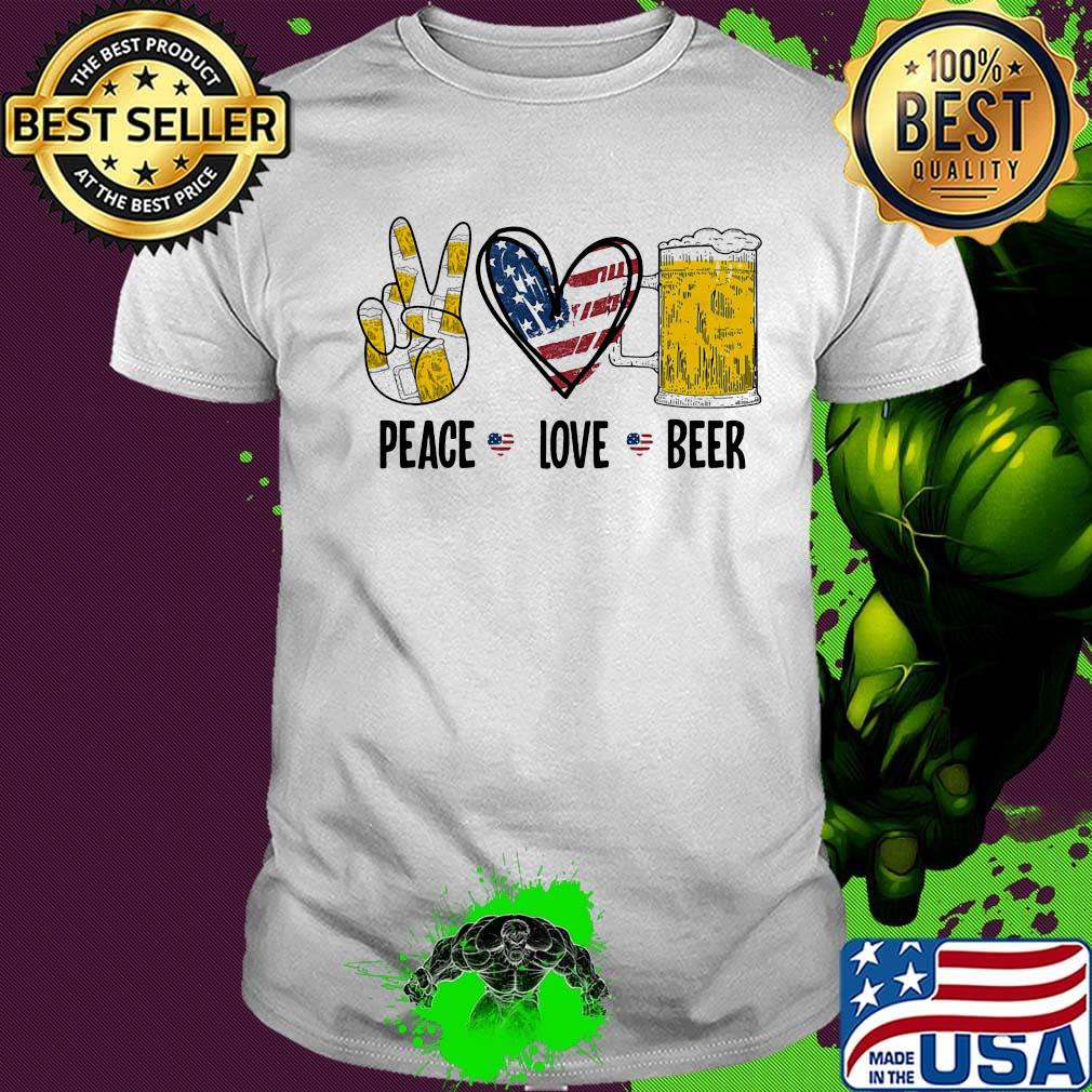 Peace love beer heart American flag veteran Independence day shirt