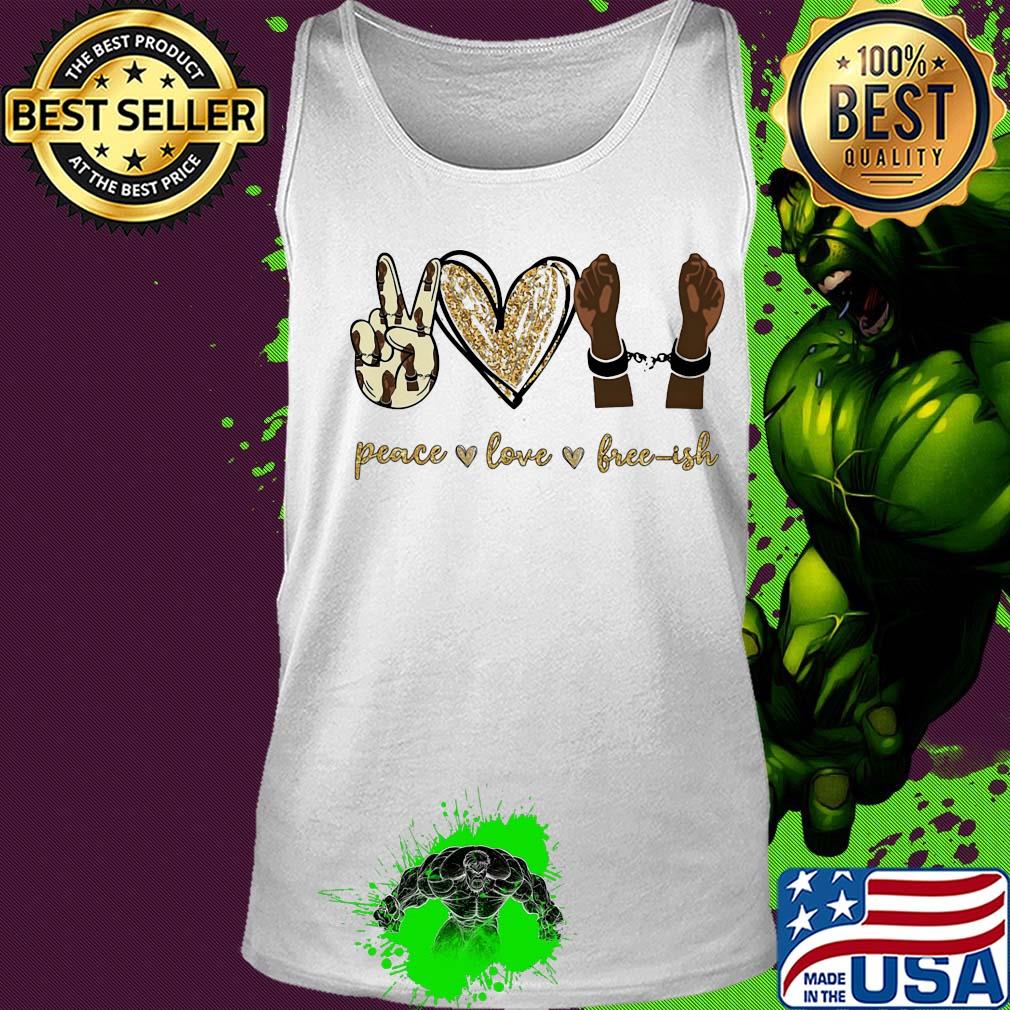 Peace love free-ish juneteenth heart s Tank top Peace love free-ish juneteenth heart s Tank top