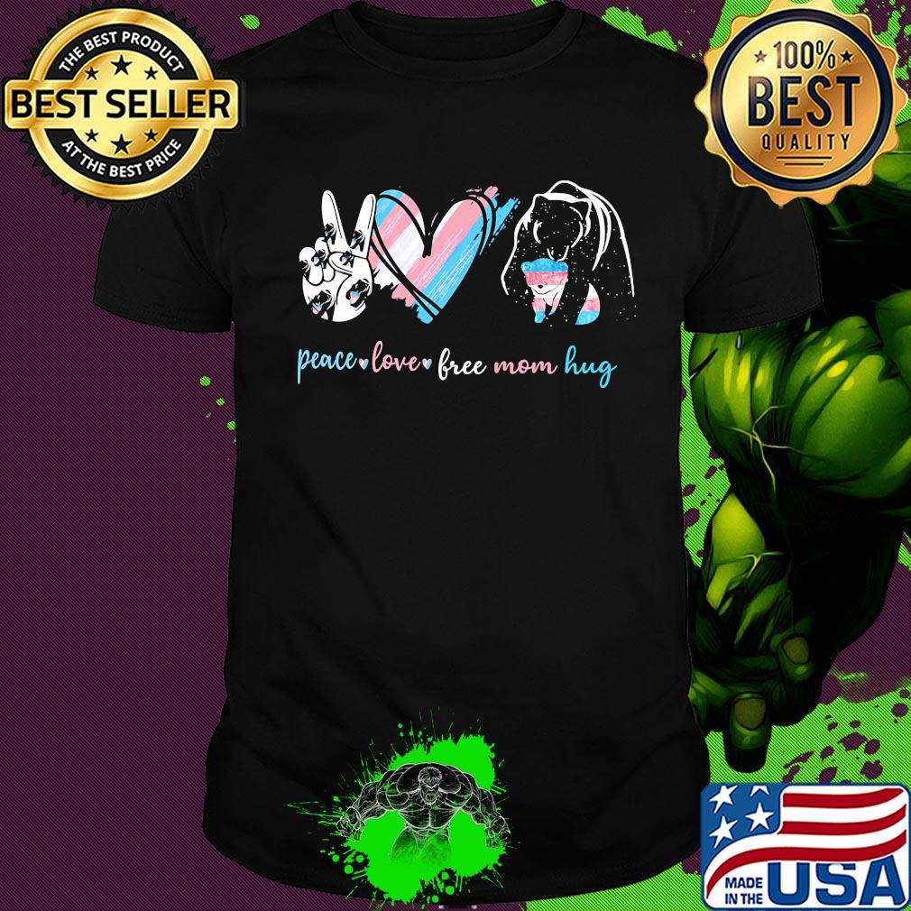 Peace love free mom hug bear lgbt shirt