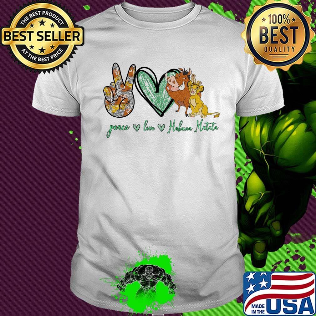 Peace love hakuna matata shirt