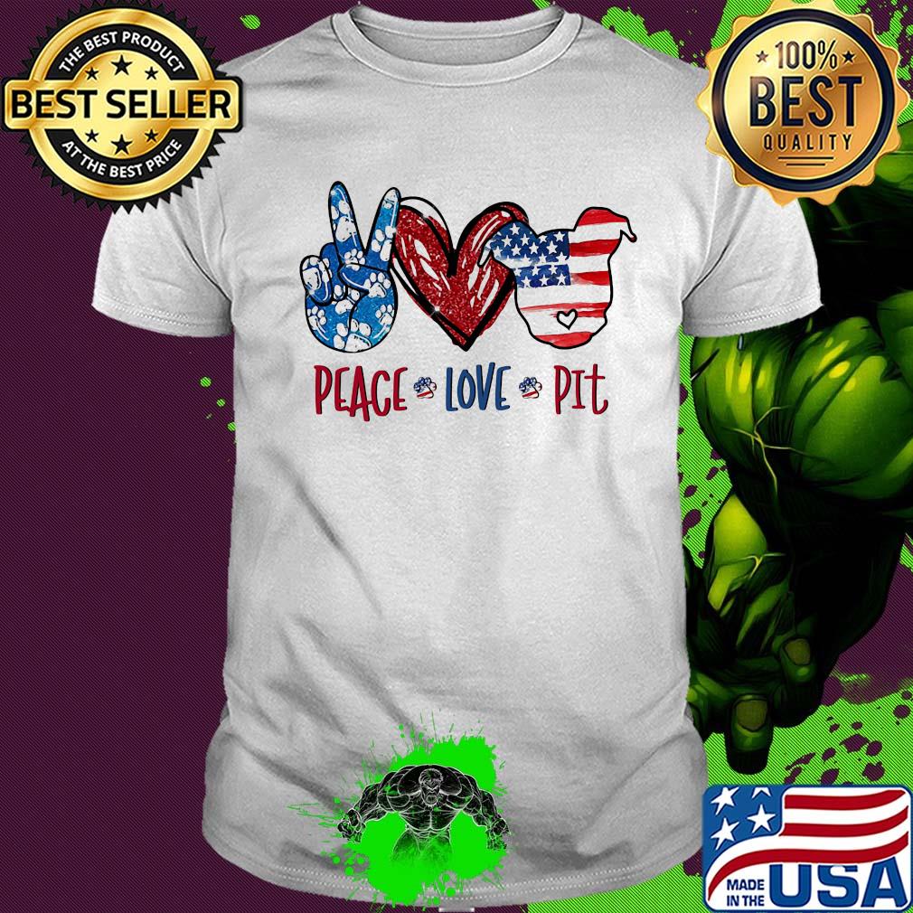 Peace love pitbull heart American flag veteran Independence day shirt