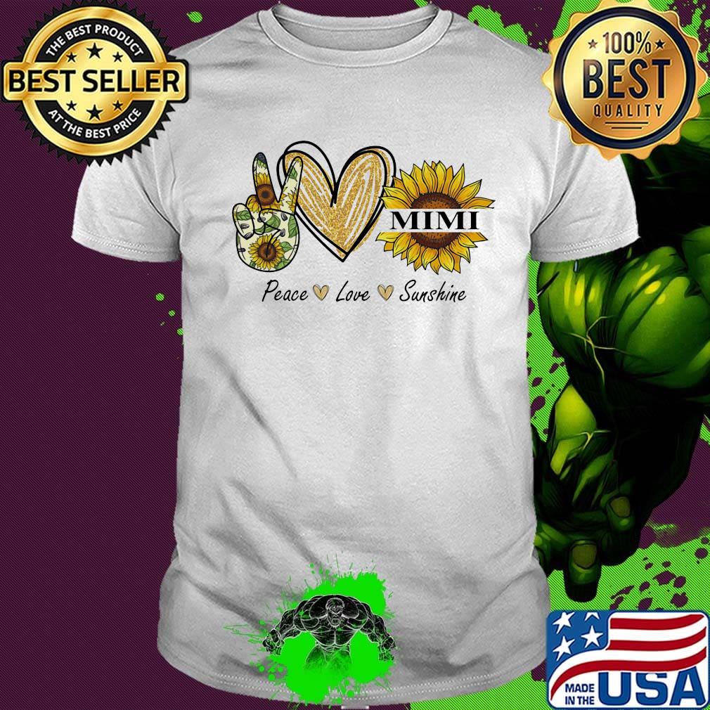 Peace love sunshine mimi sunflower heart shirt