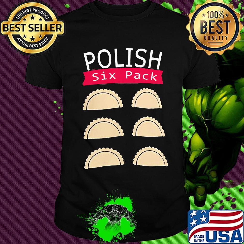 Pierogi polish six pack shirt