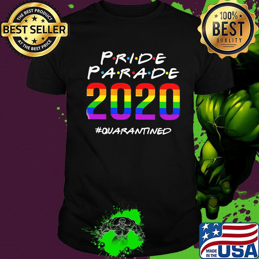 Pride Parade 2020 Quarantined LGBT Shirt
