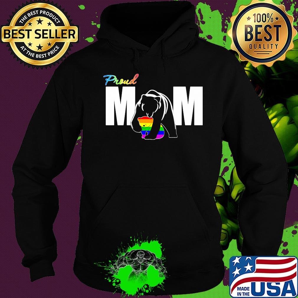 Proud Mom Bear LGBT Pride Shirt Hoodie Proud Mom Bear LGBT Pride Shirt Hoodie