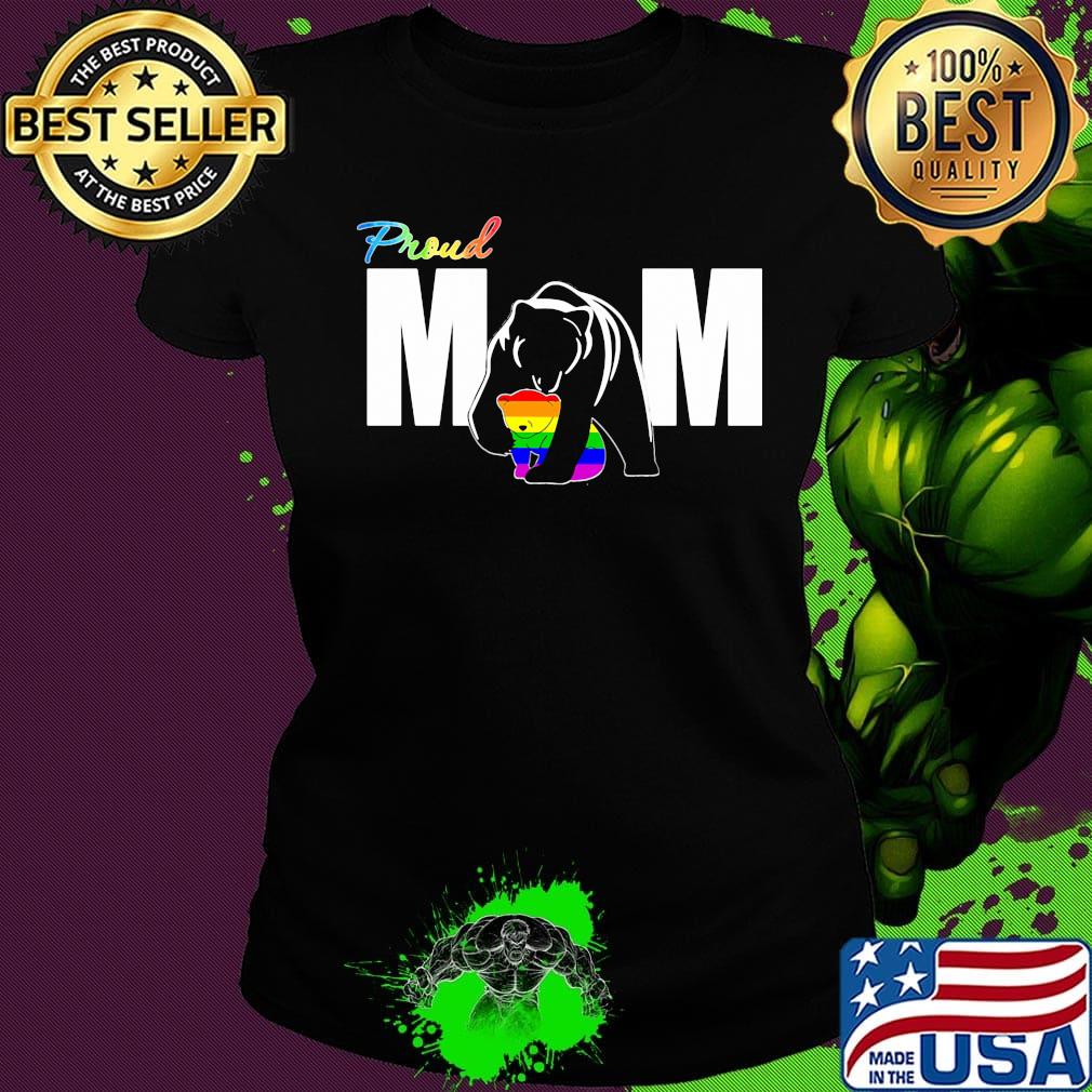 Proud Mom Bear LGBT Pride Shirt Ladies tee Proud Mom Bear LGBT Pride Shirt Ladies tee