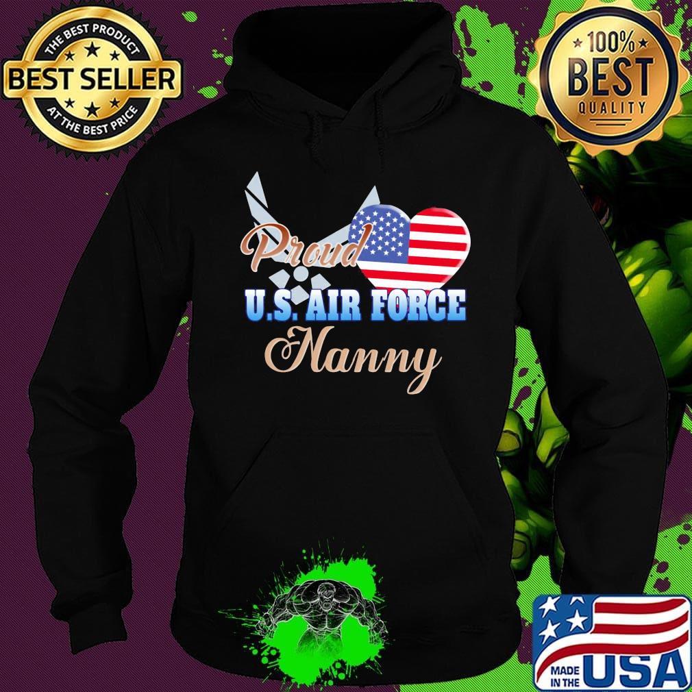 Proud u.s.air force nanny heart american flag independence day s Hoodie Proud u.s.air force nanny heart american flag independence day s Hoodie