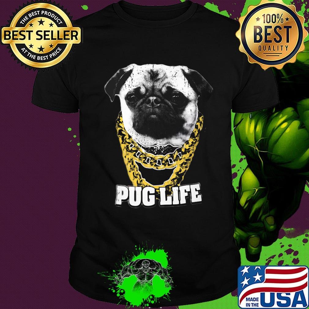 Pug Life Gold Necklace Shirt
