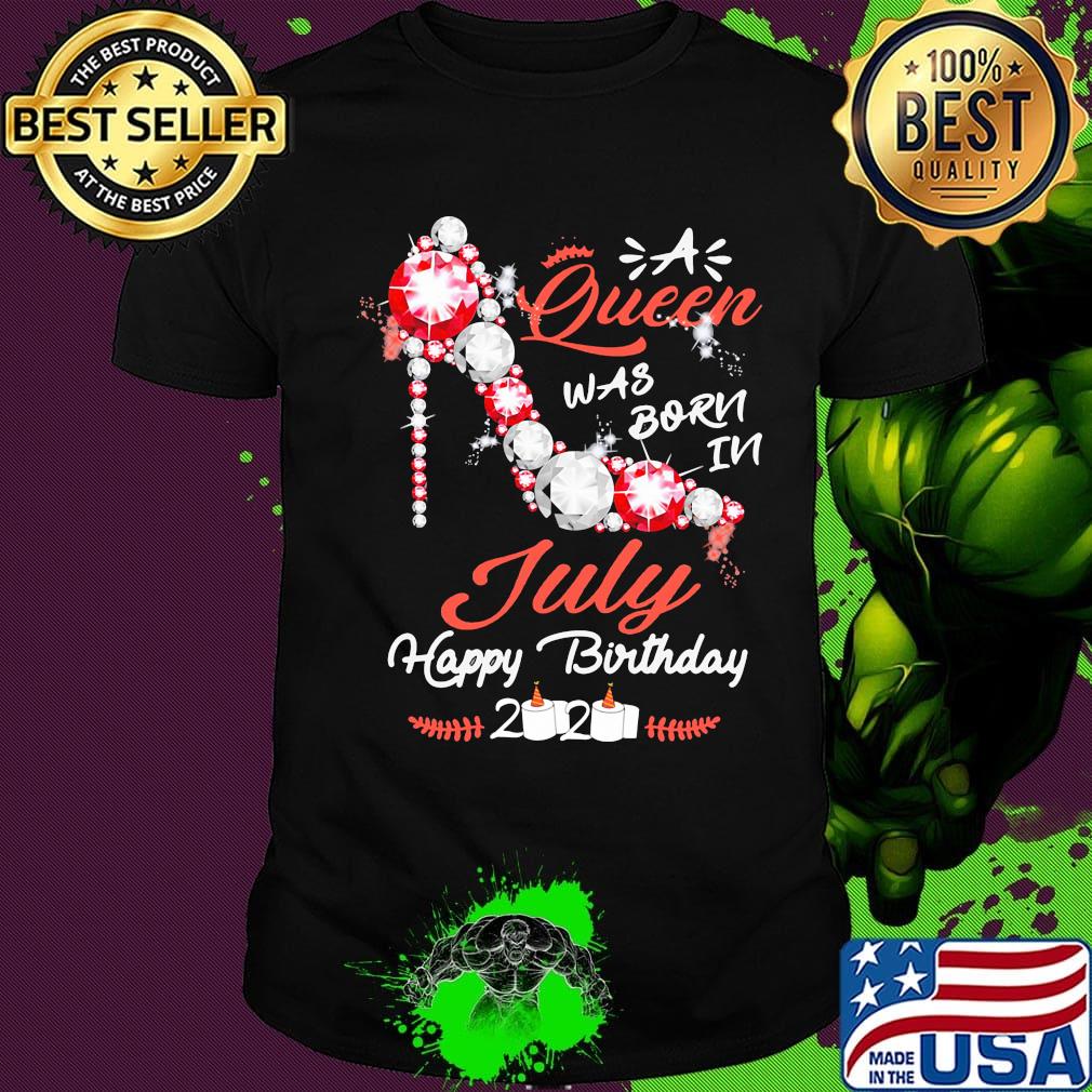 QUEEN WAS BORN IN JULY HAPPY BIRTHDAY 2020 TOILET PAPER