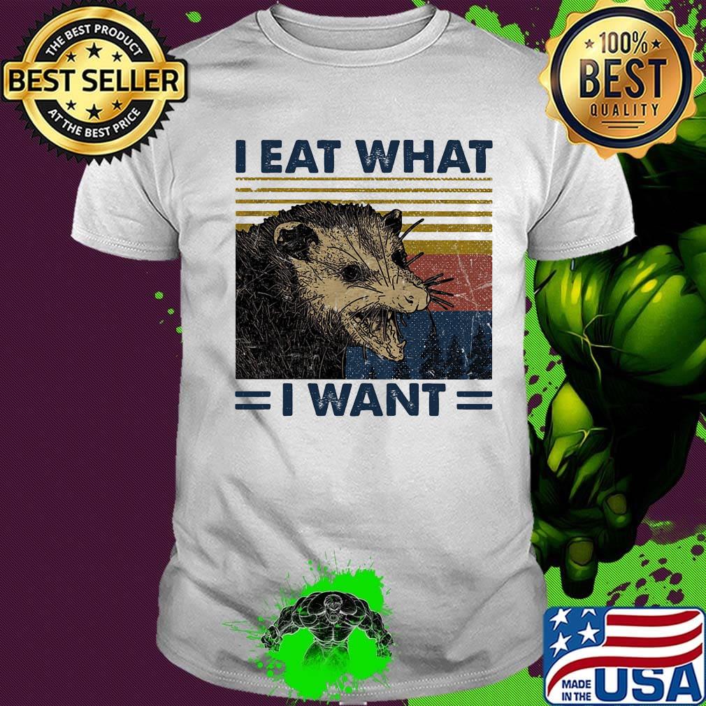Raccoon i eat what i want vintage retro white shirt