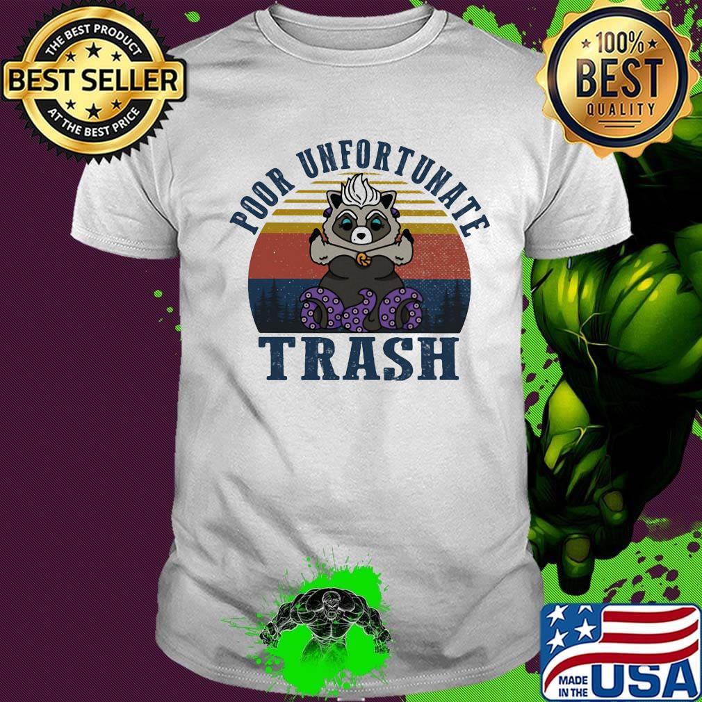 Raccoon poor unfortunate trash vintage retro shirt