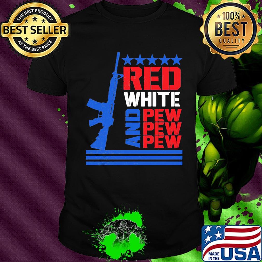 Red White And Pew Guns Star Shirt