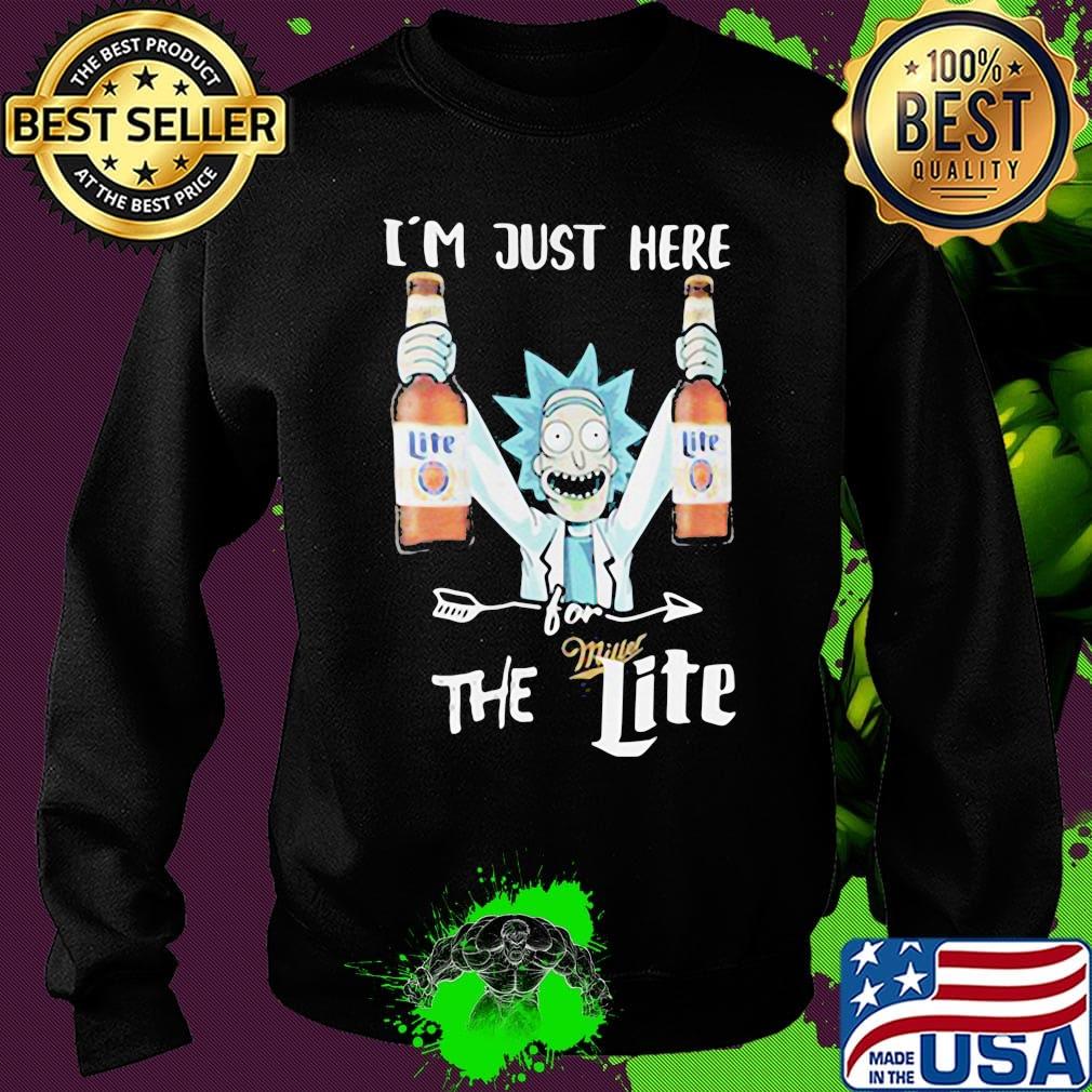 Rick and morty i'm just here for miller the lite s Sweater Rick and morty i'm just here for miller the lite s Sweater