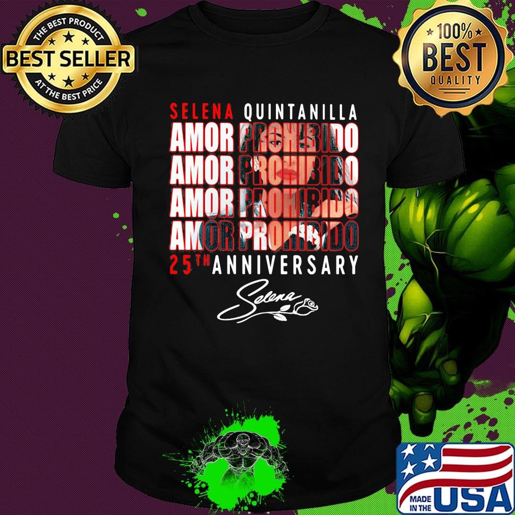 Selena quintanilla amor prohibido 25th anniversary signature shirt