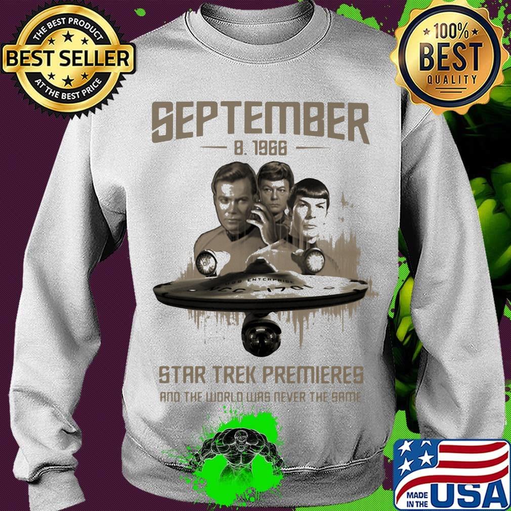September 8 1966 star trek premieres and the world was never the same movie s Sweater September 8 1966 star trek premieres and the world was never the same movie s Sweater