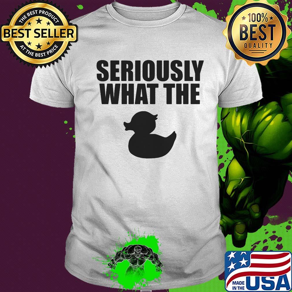 Seriously what the duck shirt
