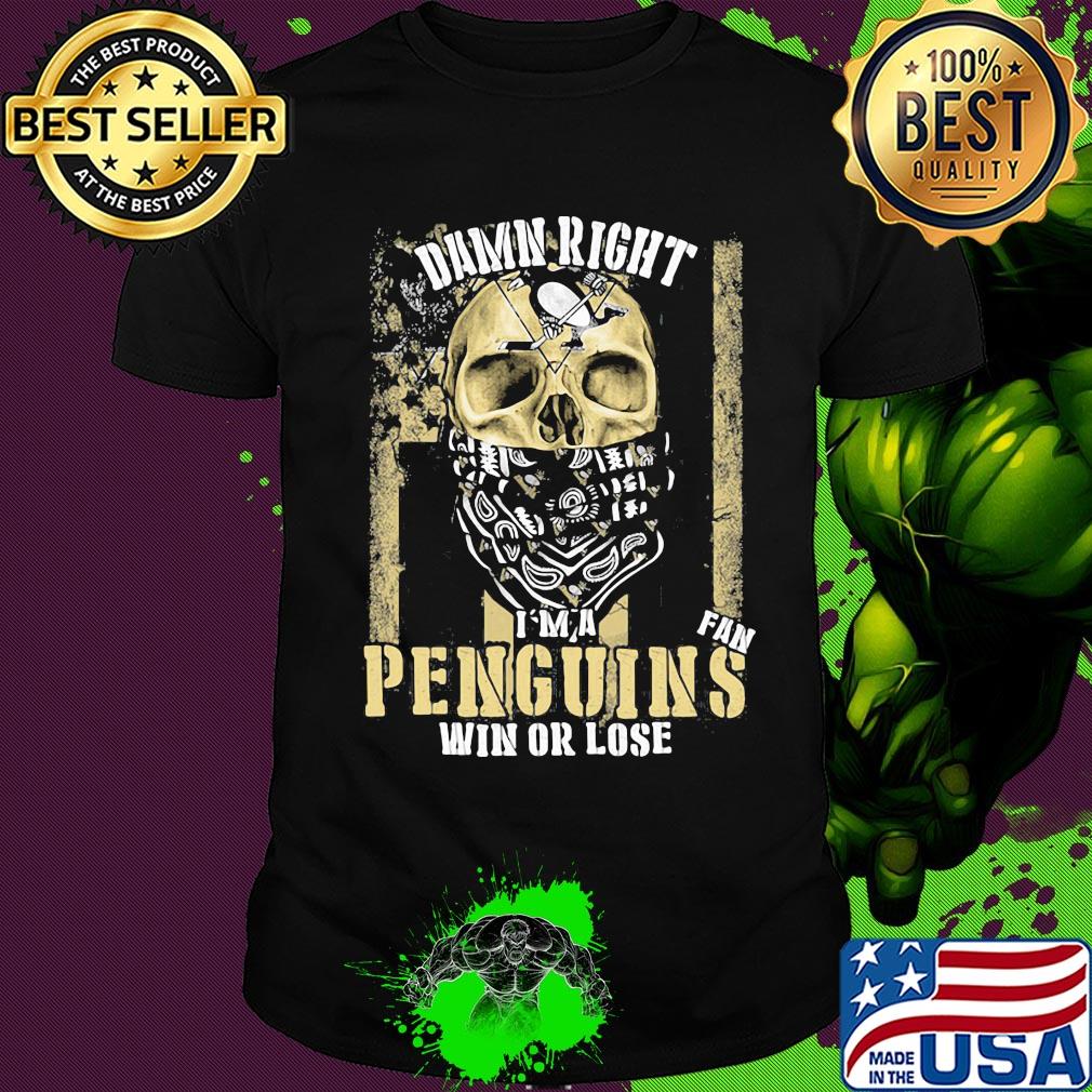 Skull mask damn right I'm a pittsburgh penguins fan win or lose american flag independence day shirt