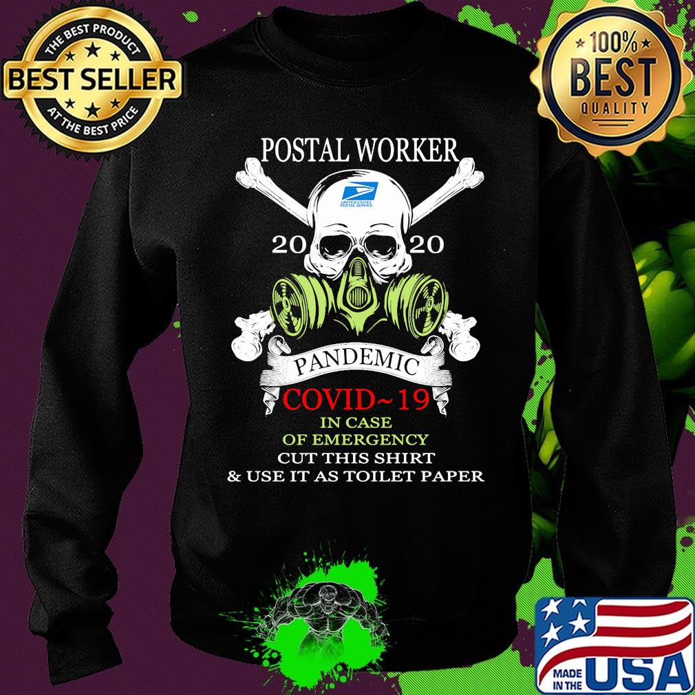 Skull postal worker 2020 pandemic covid-19 in case of emergency cut this shirt and use it as toilet paper s Sweater Skull postal worker 2020 pandemic covid-19 in case of emergency cut this shirt and use it as toilet paper s Sweater