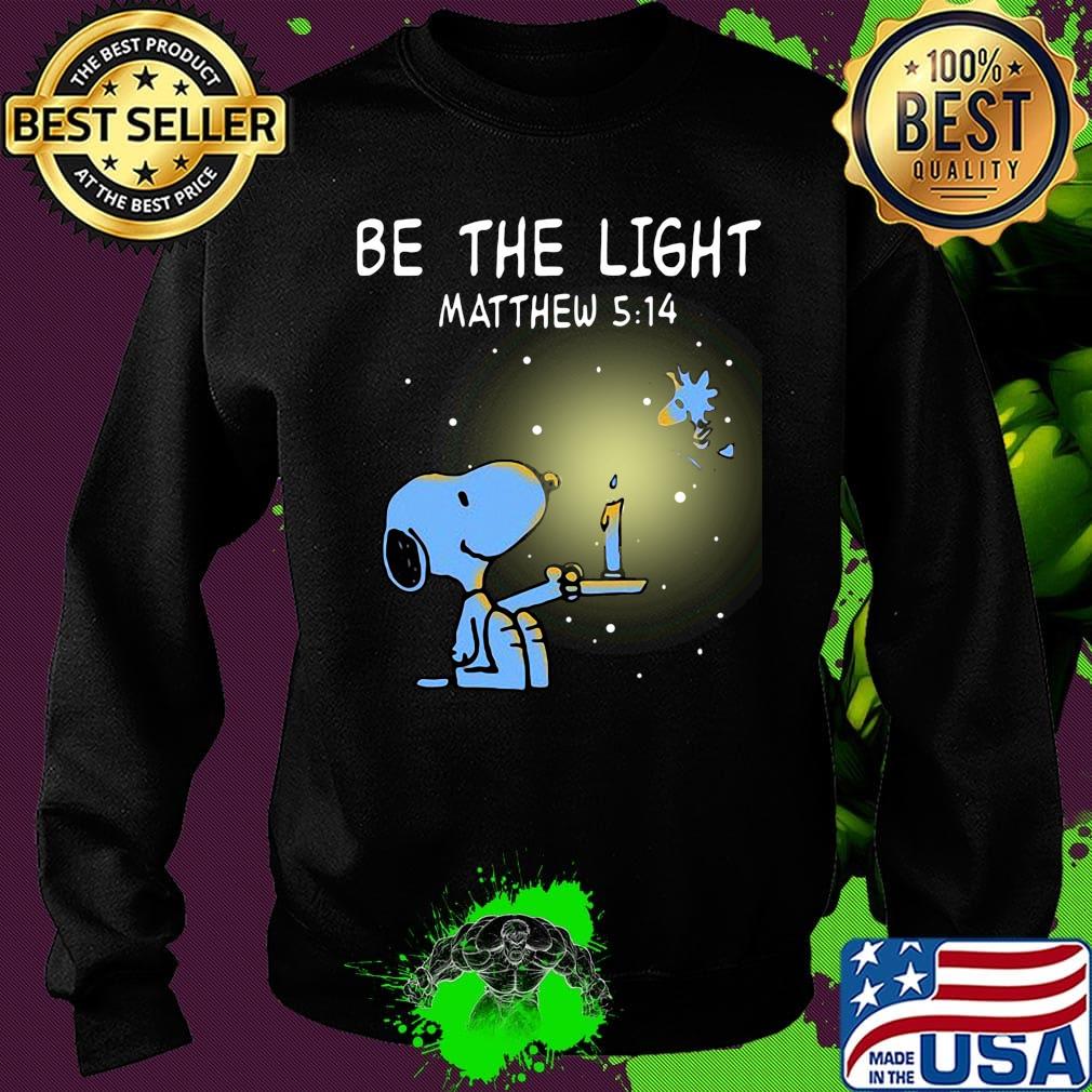 Snoopy and woodstock be the light matthew light s Sweater Snoopy and woodstock be the light matthew light s Sweater